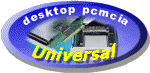 Desktop PCMCIA Slots - Universal for ALL PC Cards